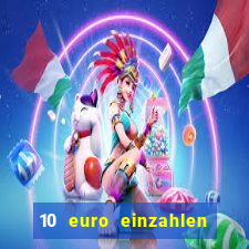 10 euro einzahlen mit 50 euro spielen casino