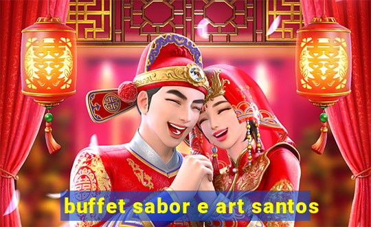 buffet sabor e art santos