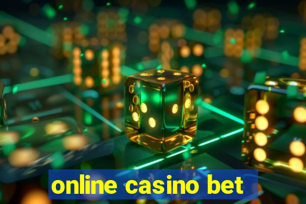 online casino bet