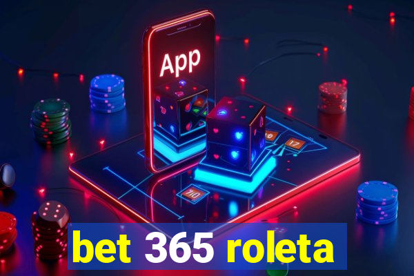 bet 365 roleta