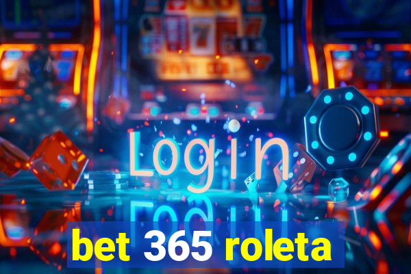 bet 365 roleta