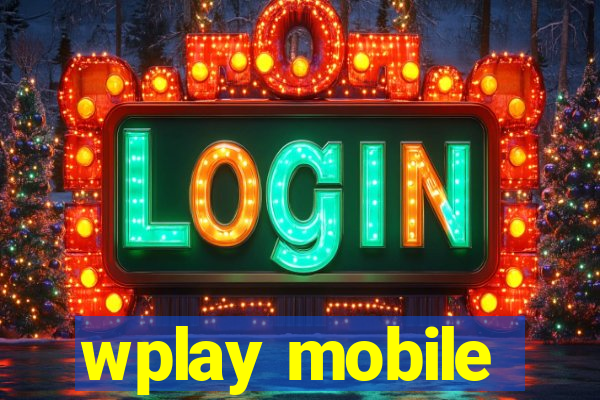 wplay mobile