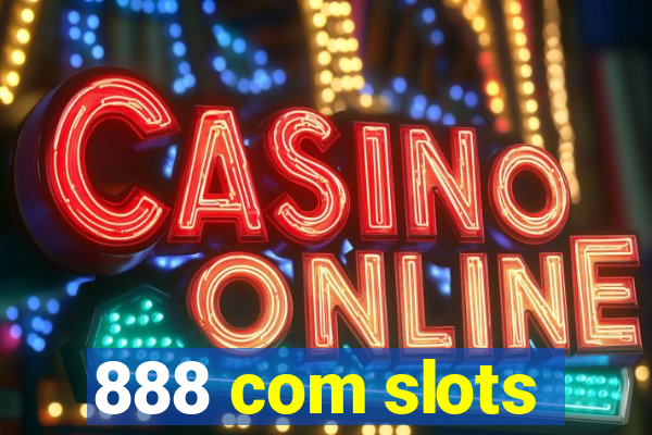 888 com slots