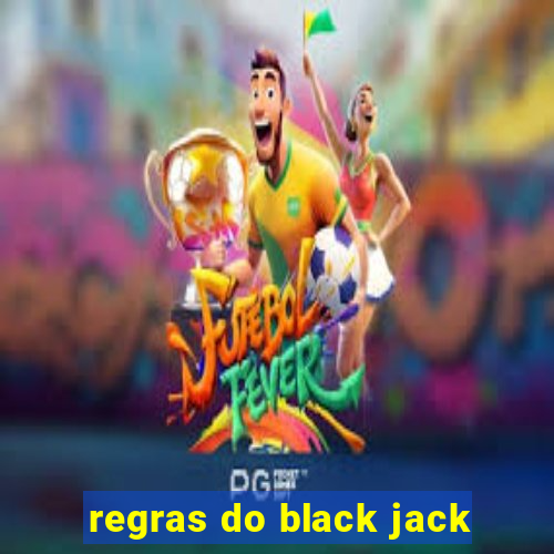 regras do black jack