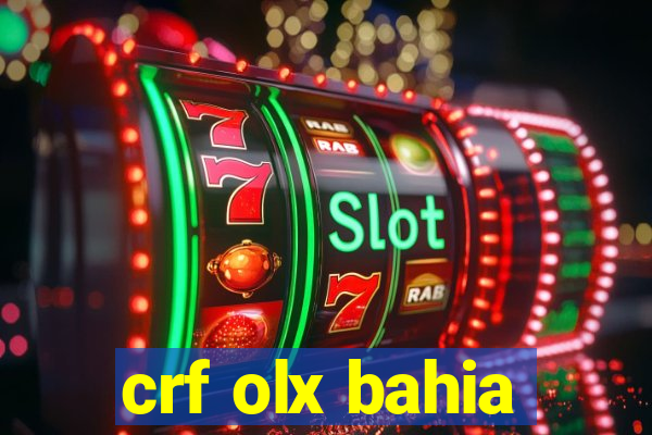 crf olx bahia