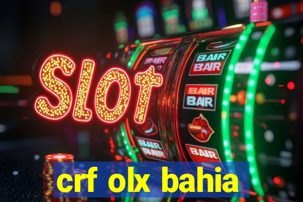 crf olx bahia