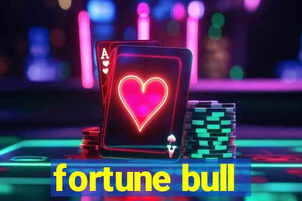 fortune bull