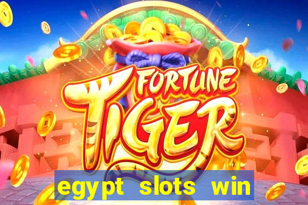 egypt slots win real money