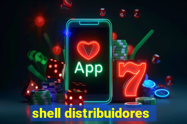 shell distribuidores