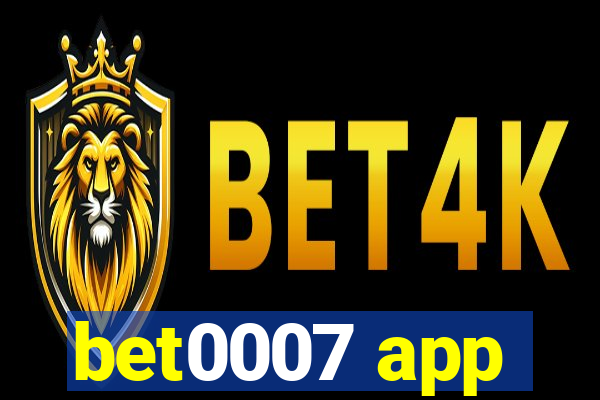 bet0007 app