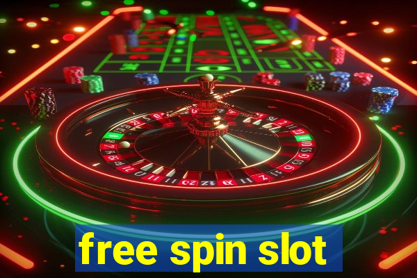 free spin slot