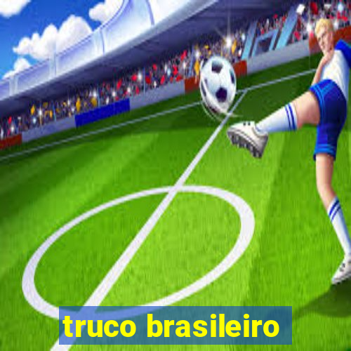 truco brasileiro