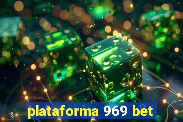 plataforma 969 bet