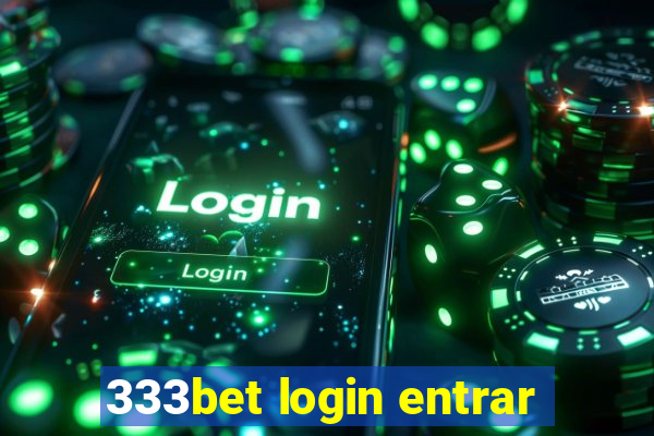 333bet login entrar