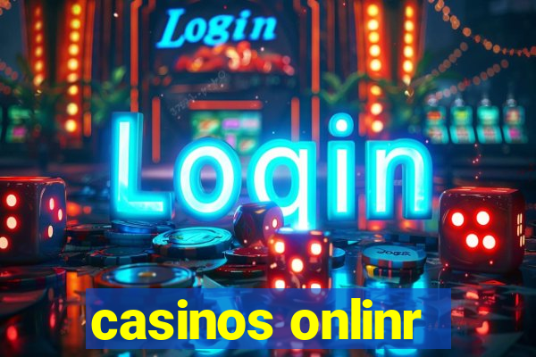 casinos onlinr