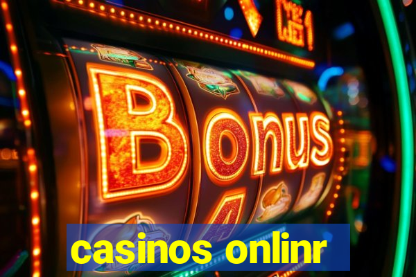 casinos onlinr