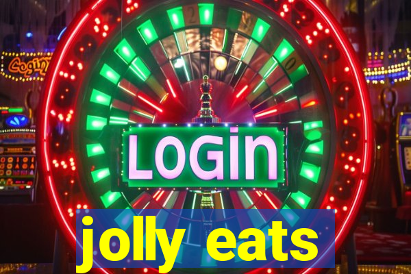 jolly eats