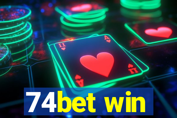 74bet win