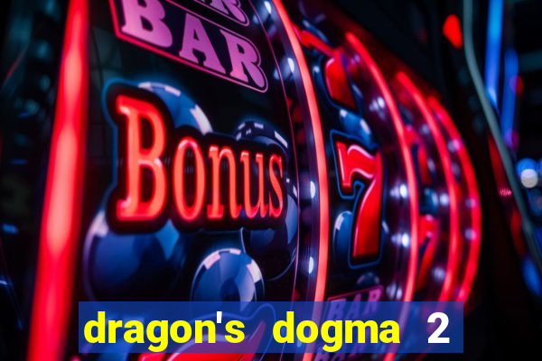 dragon's dogma 2 dragon's gaze