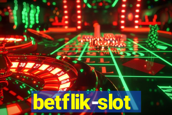 betflik-slot