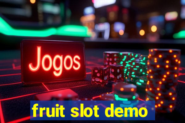 fruit slot demo