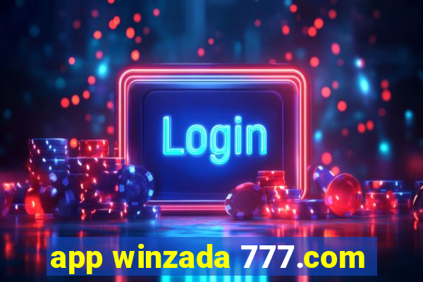 app winzada 777.com