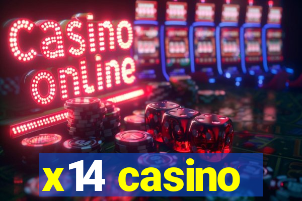 x14 casino