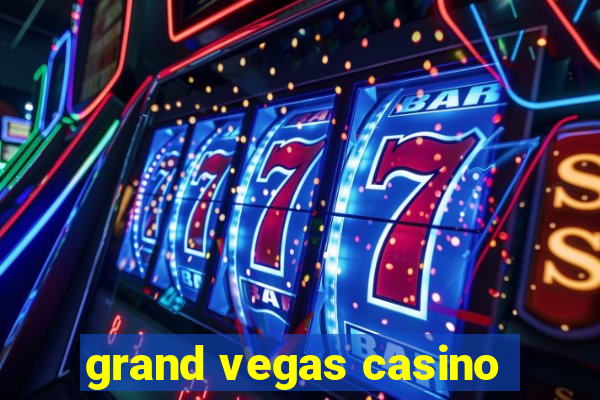 grand vegas casino