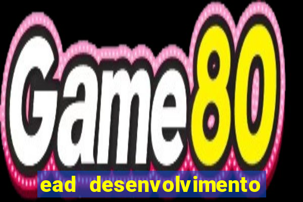 ead desenvolvimento de jogos