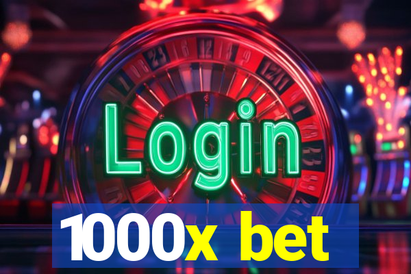 1000x bet