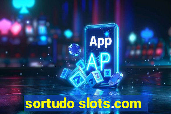 sortudo slots.com