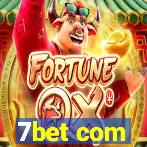 7bet com