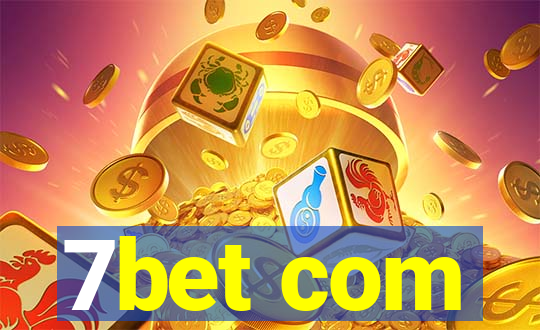 7bet com