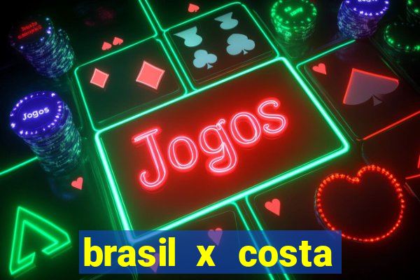 brasil x costa rica odds