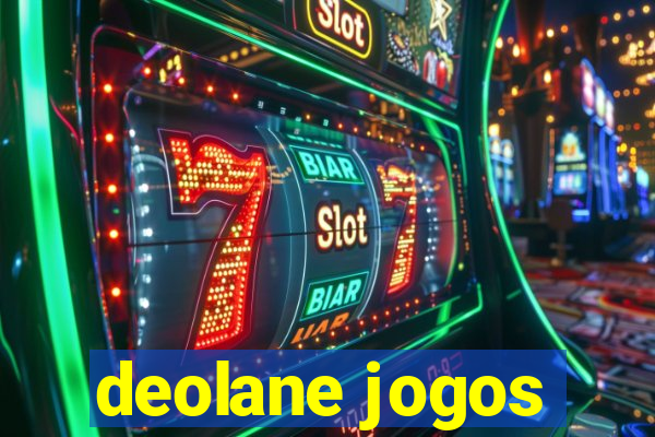 deolane jogos