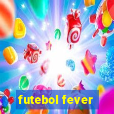 futebol fever