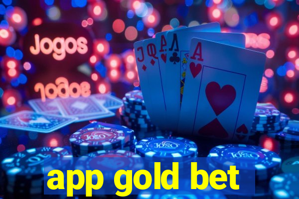 app gold bet