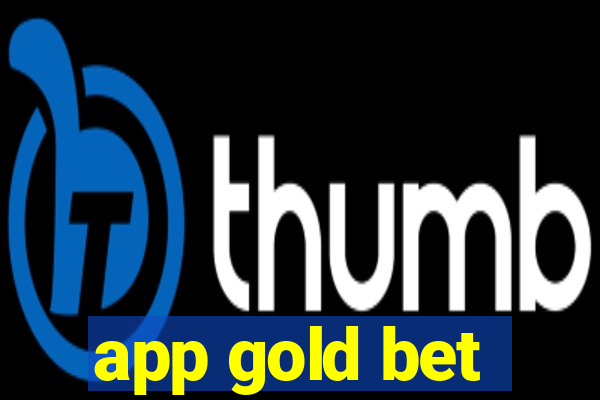 app gold bet