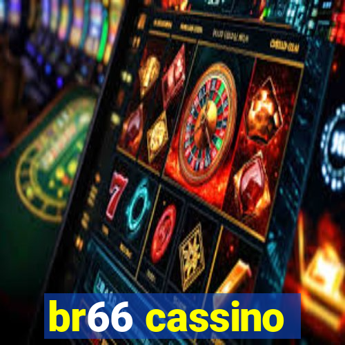 br66 cassino