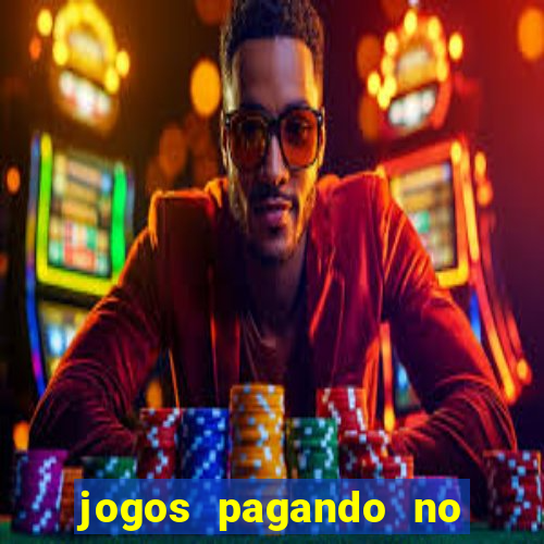 jogos pagando no cadastro sem depósito