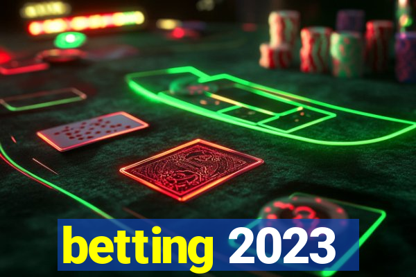 betting 2023