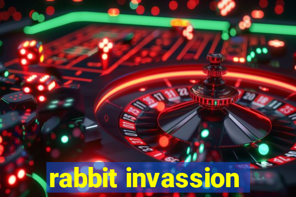 rabbit invassion