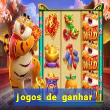 jogos de ganhar dinheiro de verdade