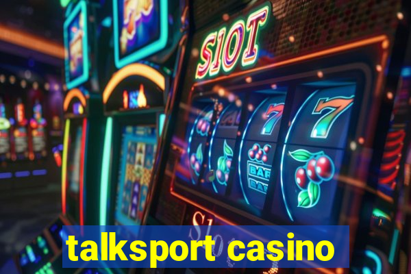 talksport casino