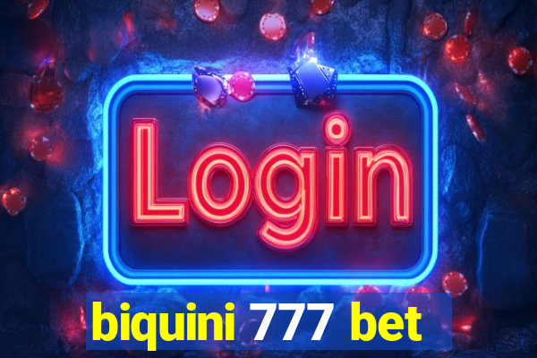 biquini 777 bet