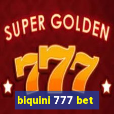 biquini 777 bet