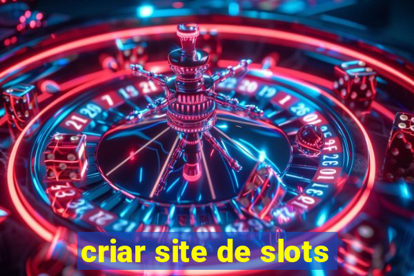 criar site de slots