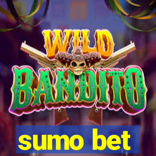 sumo bet