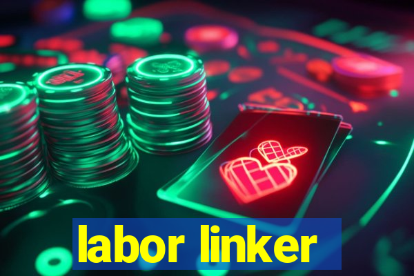 labor linker