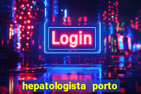 hepatologista porto alegre ipe